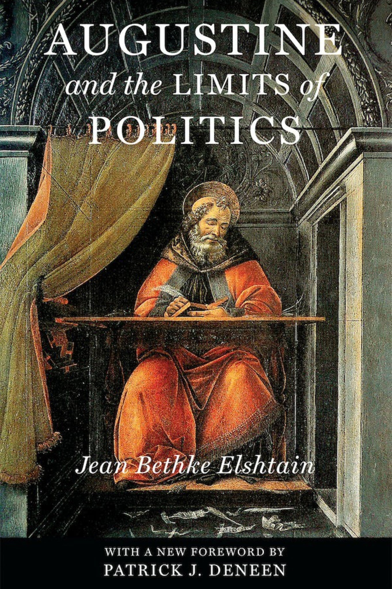 Cover image for Augustine and the Limits of Politics ISBN 9780268006457